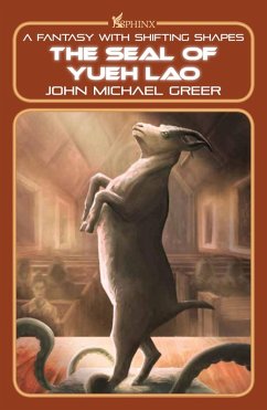 The Seal of Yueh Lao (eBook, ePUB) - Greer, John Michael