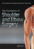 The Foundations of Shoulder and Elbow Surgery (eBook, PDF)