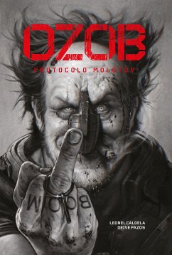 OZOB Vol.1 - Protocolo Motolov (2ª edição) (eBook, ePUB) - Pazos, Deive; Caldela, Leonel