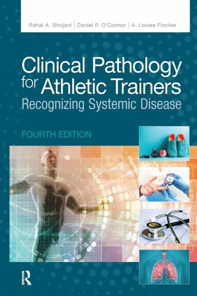 Clinical Pathology for Athletic Trainers (eBook, ePUB) Clinical Pathology for Athletic Trainers (eBook, ePUB)