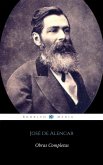 José de Alencar: Obras Completas (eBook, ePUB) José de Alencar: Obras Completas (eBook, ePUB)