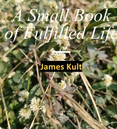 Cover A Small Book of Fulfilled Life (eBook, ePUB)