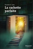 La cachette parfaite (eBook, ePUB)