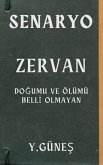Zervan - Dogumu ve Ölümü Belli Olmayan (eBook, ePUB) Zervan - Dogumu ve Ölümü Belli Olmayan (eBook, ePUB)