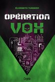 Opération Vox (eBook, ePUB) Opération Vox (eBook, ePUB)