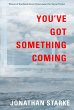 You've Got Something Coming (eBook,... - Bild 1