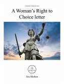 A Woman's Right to Choice Letter (eBook, ePUB)