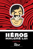 Héros malgré lui (eBook, ePUB)