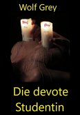 Die devote Studentin (eBook, ePUB)