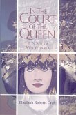 In the Court of the Queen (eBook, ePUB) In the Court of the Queen (eBook, ePUB)