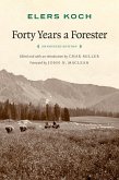 Forty Years a Forester (eBook, PDF)