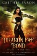 Dragon Fae Bond (The Elustria... - Bild 1