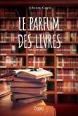 Le parfum des livres (eBook, ePUB)