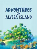 Adventures ON Alyssa (eBook, ePUB)
