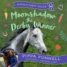 Moonshadow the Derby Winner... - Bild 1