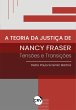 A teoria da justiça de Nancy Fraser... - Bild 1