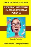 Propiedad intelectual en obras generadas por la IA (eBook, ePUB)