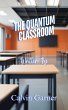 The Quantum Classroom (eBook, ePUB) - Bild 1