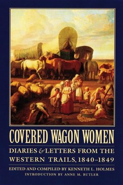 Covered Wagon Women, Volume 1 (eBook, ePUB)