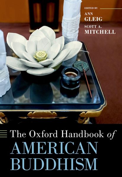 The Oxford Handbook of American Buddhism (eBook, PDF)