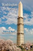 Washington in Spring (eBook, ePUB)