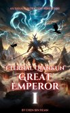 Eternal Qiankun Great Emperor (eBook, ePUB)