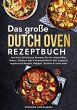 Das große Dutch Oven Rezeptbuch... - Bild 1