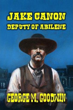 Cover Jake Canon - Deputy of Abilene (eBook, ePUB)