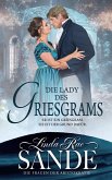 Die Lady des Griesgrams (Die Damen der Aristokratie, #1) (eBook, ePUB)