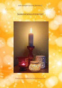 Jahresendglitzerfest (eBook, ePUB) - Kemper aus dem Rheinland, Anke