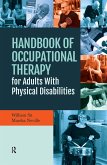 Handbook of Occupational Therapy for Adults with Physical Disabilities (eBook, ePUB)