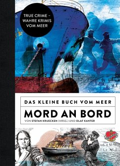 Das kleine Buch vom Meer: Mord an Bord (eBook, ePUB) - Kanter, Olaf