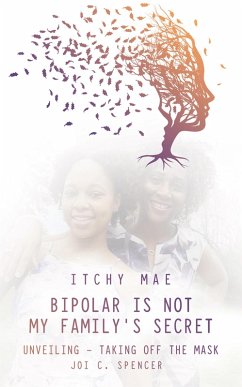 Bipolar is Not My Family's Secret (eBook, ePUB)