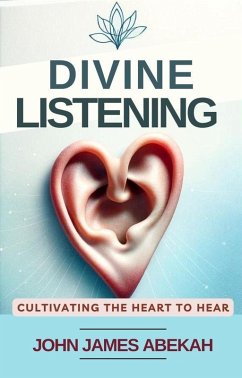 Divine Listening (eBook, ePUB) - Abekah, John James