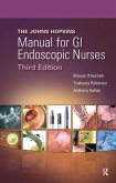 The Johns Hopkins Manual for GI Endoscopic Nurses (eBook, ePUB)