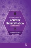 A Clinical Approach to Geriatric Rehabilitation (eBook, PDF)