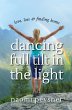 Dancing Full Tilt In the Light (eBook,... - Bild 1