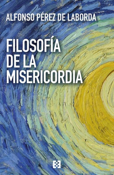 Filosofía de la misericordia (eBook, ePUB)