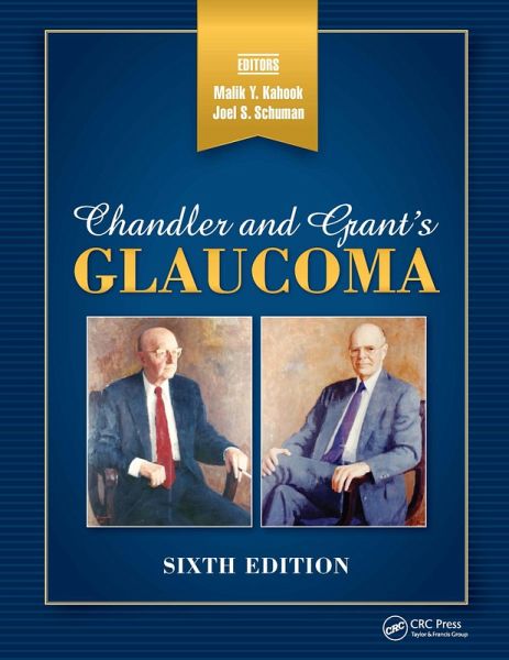 Chandler and Grant's Glaucoma (eBook, ePUB)