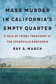 Mass Murder in California's Empty Quarter (eBook, PDF)
