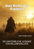 Das Echo der Freiheit (eBook, ePUB)