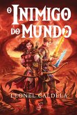 Trilogia da Tormenta Vol. 1 — O Inimigo do Mundo (eBook, ePUB)