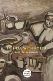 To Hell With Poets (eBook, ePUB)