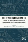 Scrutinising Polarisation (eBook, ePUB) Scrutinising Polarisation (eBook, ePUB)