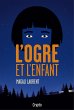 L'ogre et l'enfant (eBook, ePUB) - Bild 1