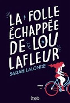 Cover La folle échappée de Lou Lafleur (eBook, ePUB)