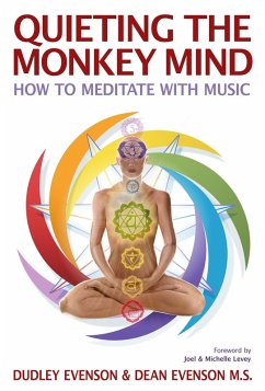 Cover Quieting the Monkey Mind: How to Meditate With Music (eBook, ePUB)