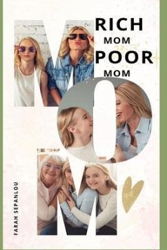 Rich Mom Poor Mom (eBook, ePUB) - Sepanlou, Farah