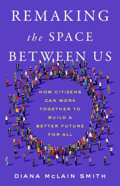 Cover Remaking the Space Between Us (eBook, ePUB)