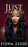 Just Like Her (eBook, ePUB) Just Like Her (eBook, ePUB)